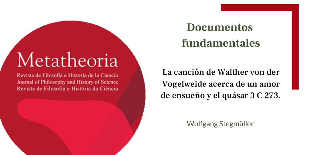 La canción de Walther von der Vogelweide acerca de un amor de ensueño y el quásar 3 C 273-Consideraciones sobre el llamado círculo de la comprensión y sobre la llamada carga teórica de la observación, de W. Stegmüller. 
Traducido por C. Abreu y R. Campis. 
doi.org/10.48160/18532…