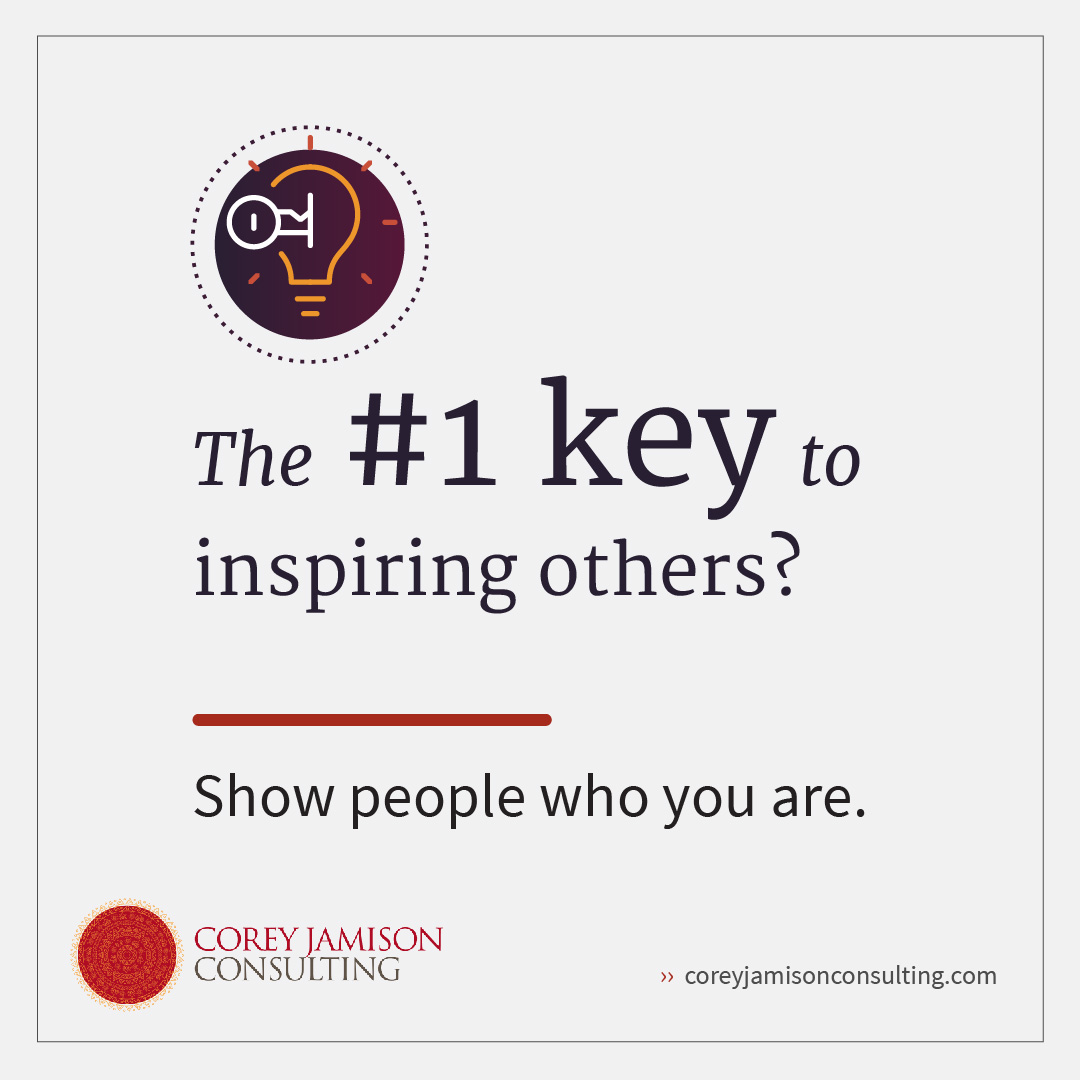 coreyjamisonllc's tweet photo. Be you—with your brilliance, and gifts and strengths, and your flat sides, awkwardness—be genuine. It takes courage to be simply who you are, but when leaders try to be something they are not, everyone knows. 

As a leader, people are always watching you. https://t.co/6HYIMVpkOc