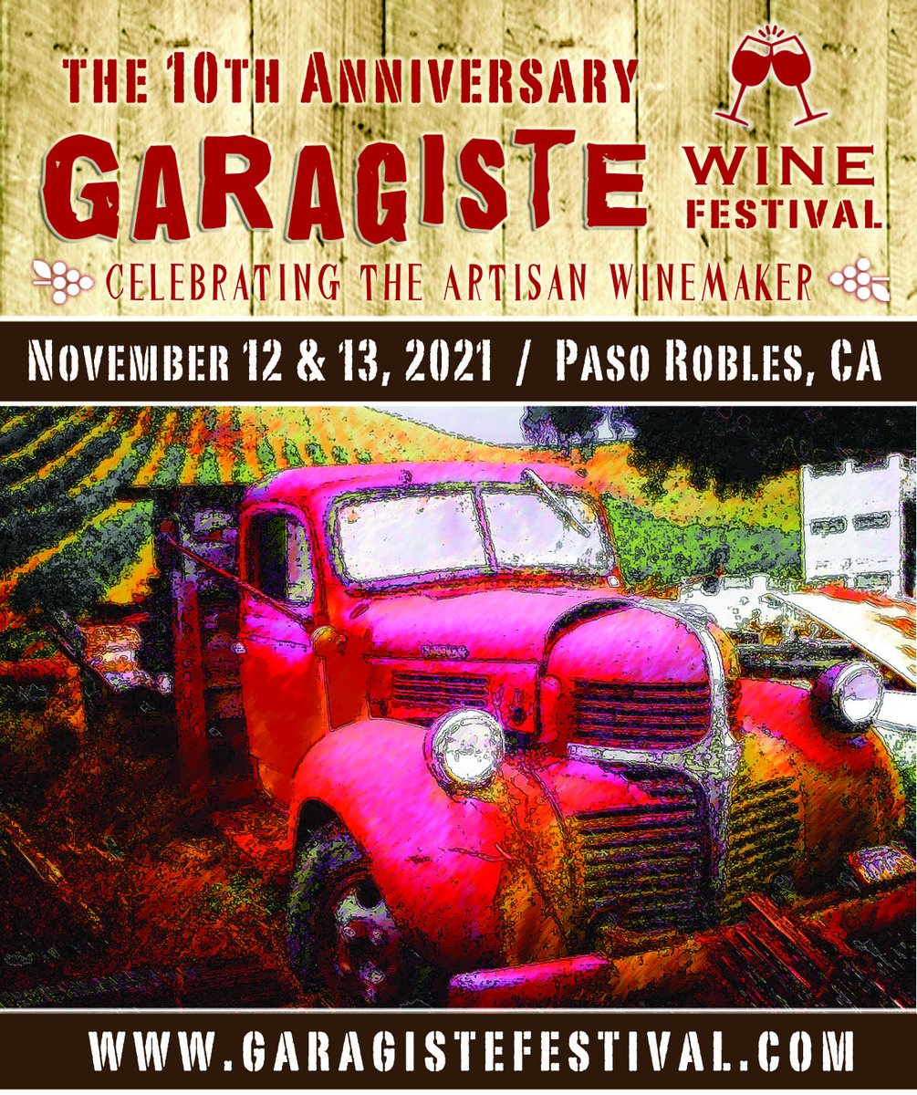 Check out the details on our event coming up in November in #PasoRobles #wine country. bit.ly/3Bt2AFa #garagistefestival #winetasting
