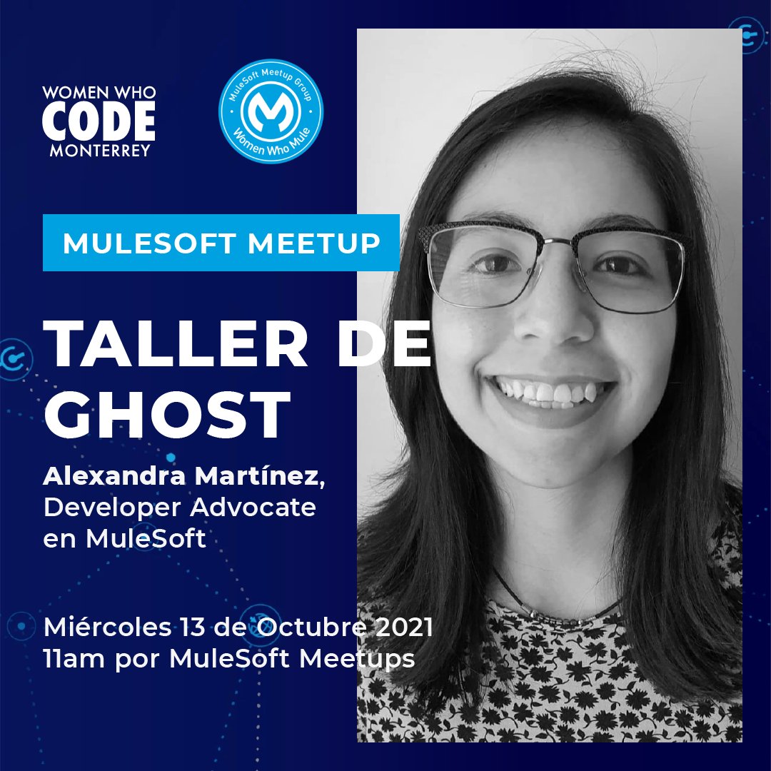 techfemmty's tweet photo. 👩🏻💻¡No te olvides del próximo taller este miércoles!
🚨EVENTO EN INGLÉS🚨
☁️MuleSoft Meetup: Taller de Ghost
Miércoles 13 de Octubre, 11am
✅Registro https://t.co/cwTF5FERpt
#womenwhocode #wwcodemty #mulesoftdeveloper #runwiththemules https://t.co/vvxAO26pFa