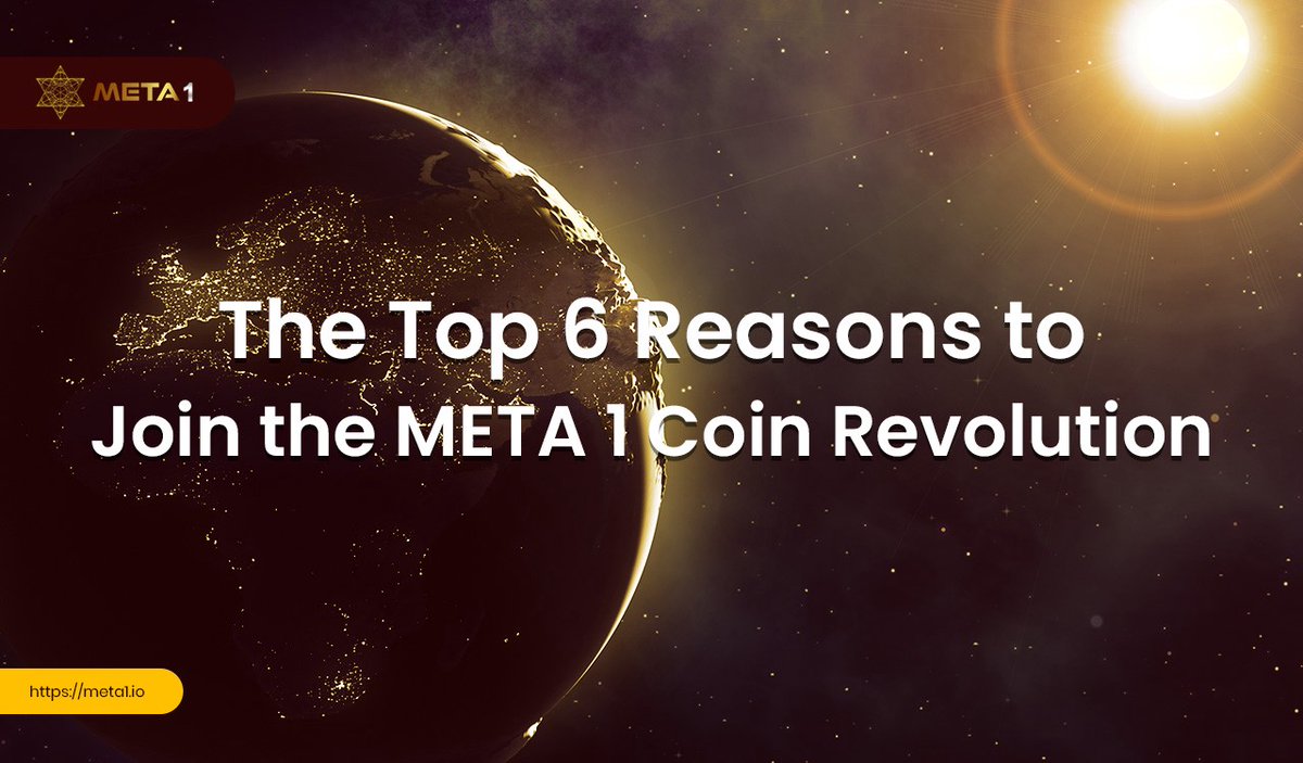 META1Coin's tweet image. 6 Reasons Why You Should Join the META 1 Coin Revolution

- Freedom
- Protect Your Wealth
- It’s Easy
- Spend Your Crypto Where You Like
- More Opportunities
- Fight the Powers

Read more: bit.ly/2WZSJaY

Visit us: meta1.io

#meta1 #meta1coin #metaexchange