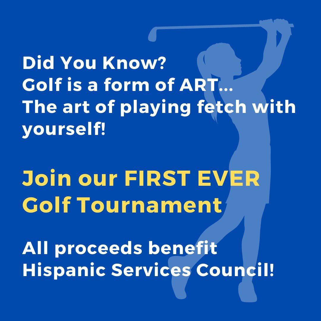 HispanicSvc's tweet photo. Did You Know that Golf is a form of art…The art of playing fetch with yourself. 
Come practice art! Join HSC for our first-ever golf tournament. All proceeds from this tournament will benefit HSC. https://t.co/vVs5XbBswF