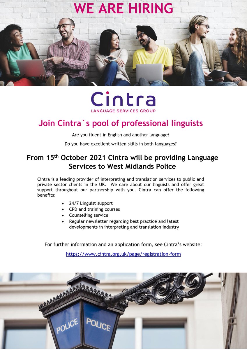 CintraLanguage's tweet photo. We are hiring! From 15th October 2021 Cintra will be providing language services to West Midlands Police. For registration, please use the following link: https://t.co/ABi1qyrpCF https://t.co/grIwuXMcmZ