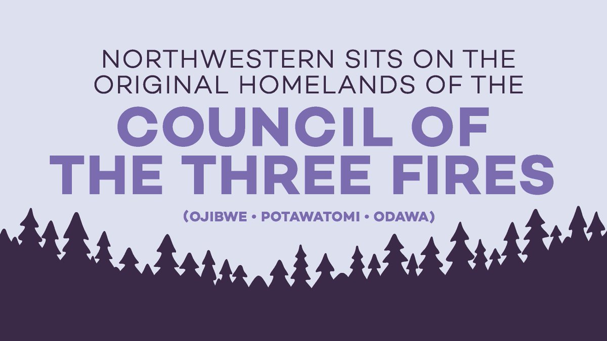 The Graduate School honors #IndigenousPeoplesDay. The Northwestern campus sits on the traditional homelands of the people of the Council of Three Fires, the Ojibwe, Potawatomi, and Odawa as well as the Menominee, Miami and Ho-Chunk nations.
