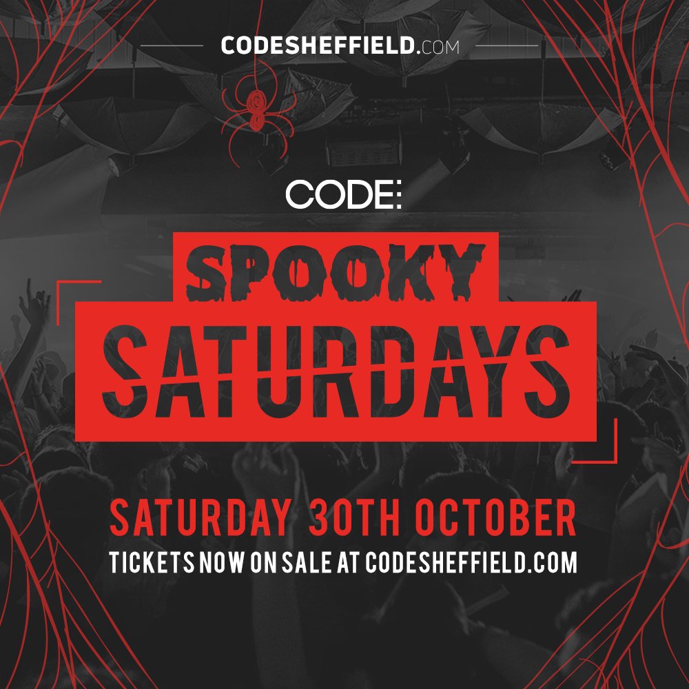 Get ready for our biggest Halloween lineup ever! 🎃

We've decorated Code like you've never seen before... Get ready for 4 spooky events with two haunted floors of over 2000 students! 🧟‍♂🧟‍♀
 
Buy a ticket if you dare... 👻

codesheffield.com/halloween