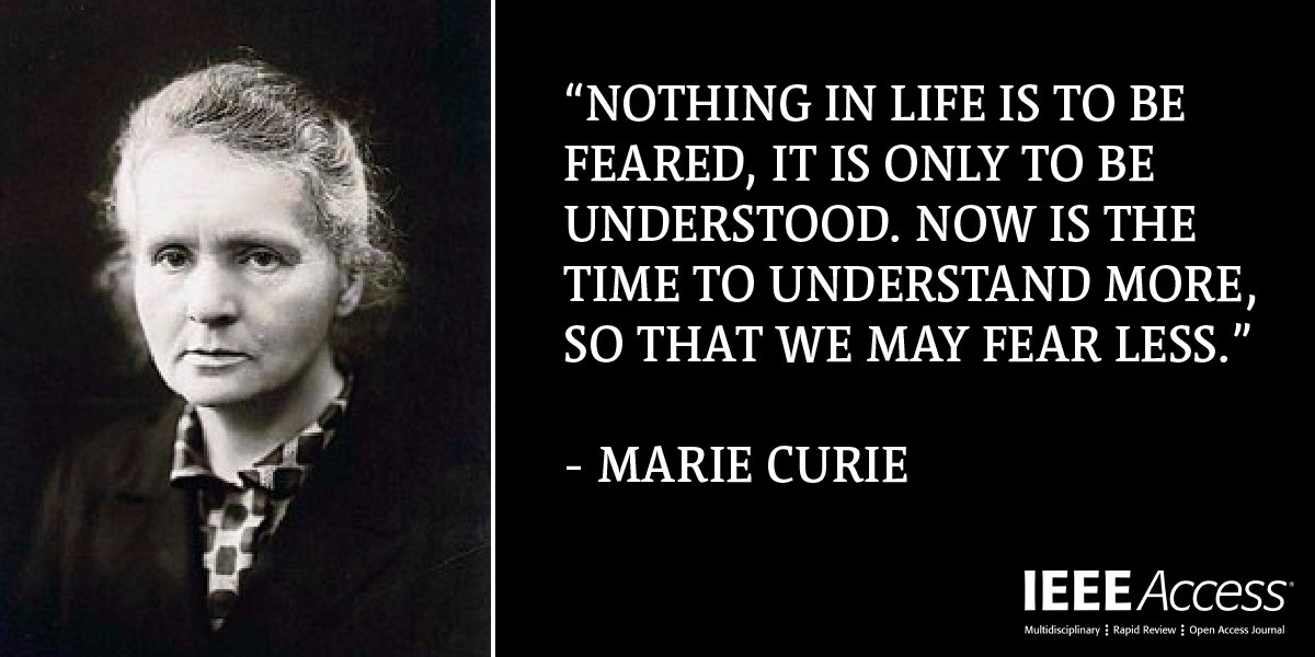 IEEEAccess's tweet image. IEEE Access Quote of the Week
#IEEEAccess #QuoteoftheWeek #ScienceQuote #EngineeringQuote #MarieCurie