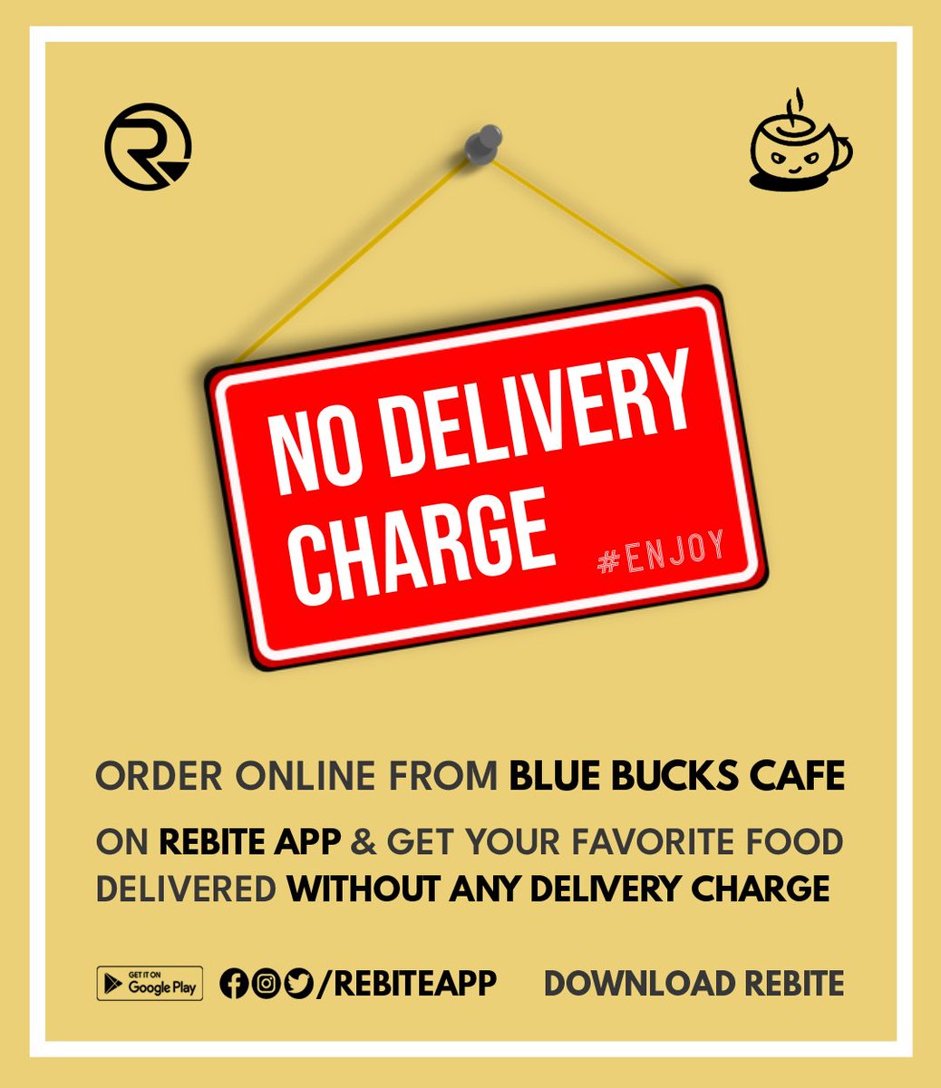 rebiteapp's tweet photo. Take the advantage of "No Delivery Charge" by Rebite App.
Download the App now.
Link : https://t.co/Axuk4PZvCU

#rebite #rebiteapp #bluebuckscafe https://t.co/rDH0HCwudT
