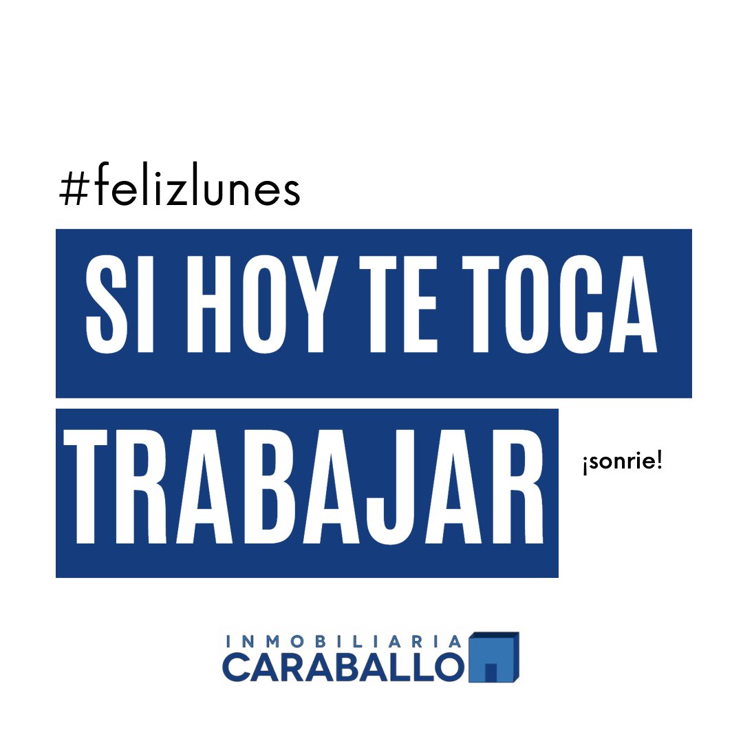 Muy buenos días, #felizlunues. Si hoy te ha tocado trabajar, #sonrie cada día y vive cada instante.
📍Avd. de las ciencias, 16. - 41020 - Sevilla

☎️ 955 048 522

🖥inmobiliariacaraballo.com

#inmobiliariacaraballo #vivienda #casa #piso #alquiler #sevillaeste