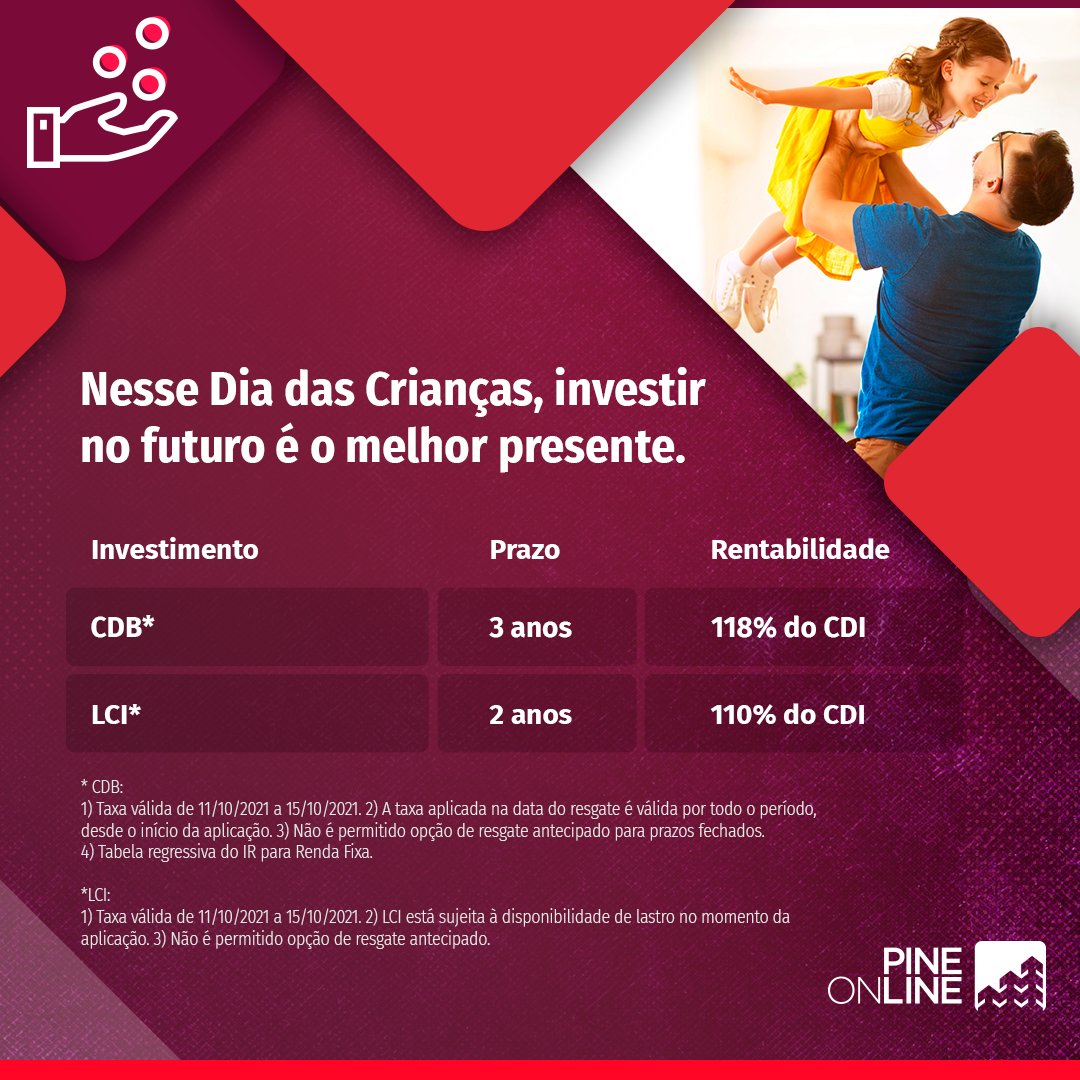 PineOnline_'s tweet photo. Faculdade, intercâmbio, primeiro carro ou até mesmo o primeiro imóvel. 

No Dia das Crianças, o melhor presente é investir dinheiro para garantir o futuro do adulto de amanhã. 

E, para isso, confira as taxas especiais que preparamos para você. Mas corra! Elas vão só até 15/10. https://t.co/fZwncMzAjD