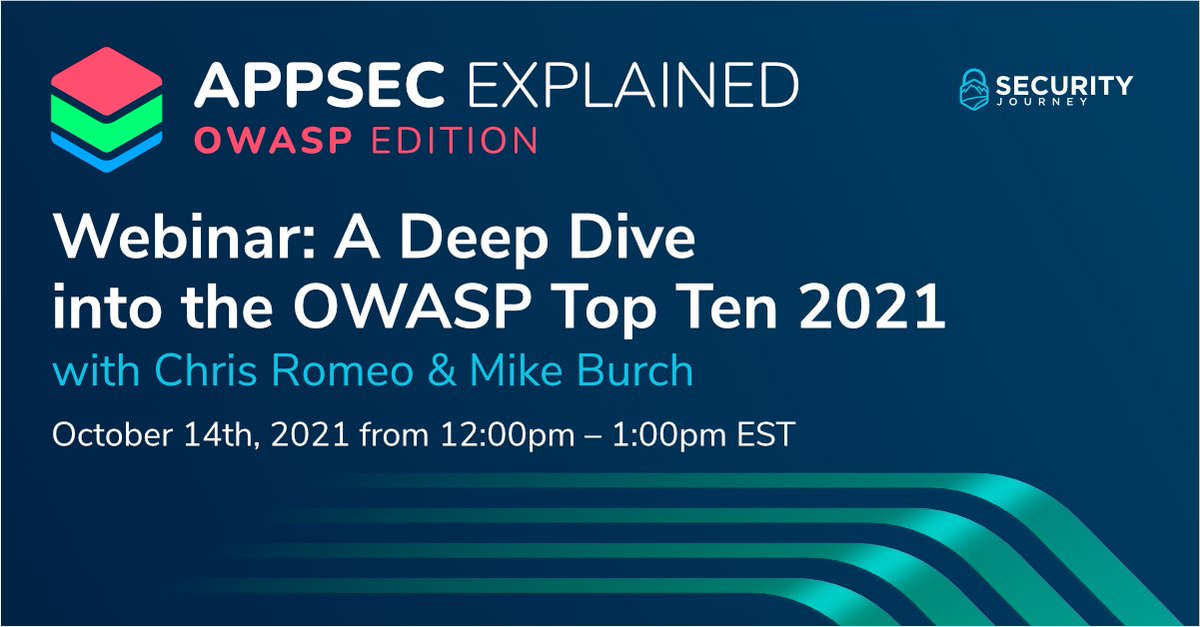 SecurityJourney's tweet photo. Our OWASP Top Ten 2021 Webinar is coming up soon! Seats are filling up quickly, be sure to register today! https://t.co/XKU1eGcy1Y 

#AppSecExplained #OWASP #OWASPTopTen2021 #OWASPTop10 #AppSec #CyberSecurity https://t.co/4Qb9k391rs