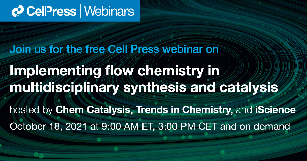 iScience_CP's tweet photo. In this webinar, our speakers will present their latest work on the implementation of #FlowReactors. Register here: https://t.co/DyBNGOmbFM @ChemCatalysis @TrendsChemistry #photocatalysis #biocatalysis #synthesis #SupramolecularChemistry https://t.co/3KPYF9ISFW