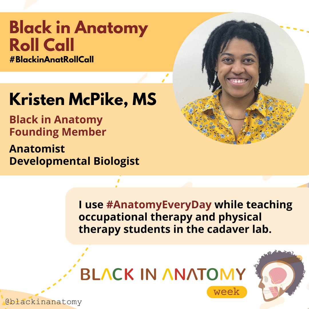 Kristen McPike <a href="/kristen_mcpike/">Kristen McPike</a> is a doctoral student, anatomist &amp; developmental biologist studying head &amp; heart muscle development at Howard.
She uses #AnatomyEveryDay while teaching OT and PT students in the cadaver lab.
#BlackinAnatRollCall 
#BlackinAnatWeek