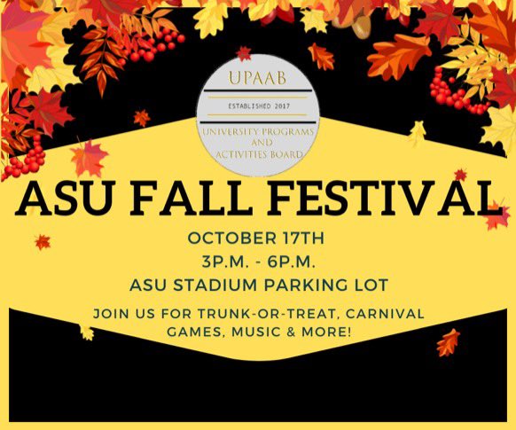 ASU_UPAAB's tweet photo. HEY STATE! UPAAB is hosting the ASU Fall Festival this Sunday October 17, 2021 3p-6p. Come join us for fun, music, food and more! 

#myasu #myasu25 #myasu22 #myasu23 #myasu24 #bamastate https://t.co/emDSNmtWkr