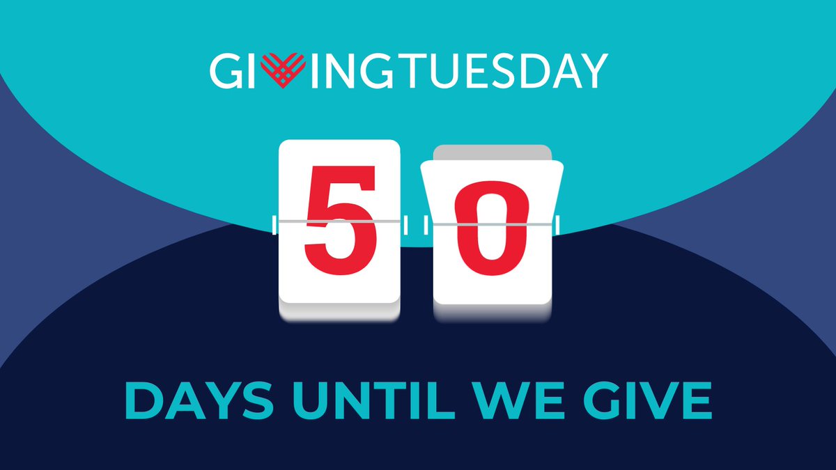 GivingTuesday's tweet photo. 50 days. #GivingTuesday https://t.co/y28K9ITcm1