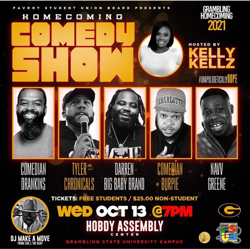 WhatsUpwithFSUB's tweet photo. #GramFam Tickets to the Homecoming Comedy Show, Concert, and Greek Show go on sale Wednesday, October 13, 2021 at 9am on the second Floor of the Favrot Student Union. #Cashonly #mustwearamask #GSUHOCO21 #ComedyShow$25 #Concert$40 #GreekShow$20 #FreeforcurrentGSUStudents https://t.co/Ws0Z0jf2dY