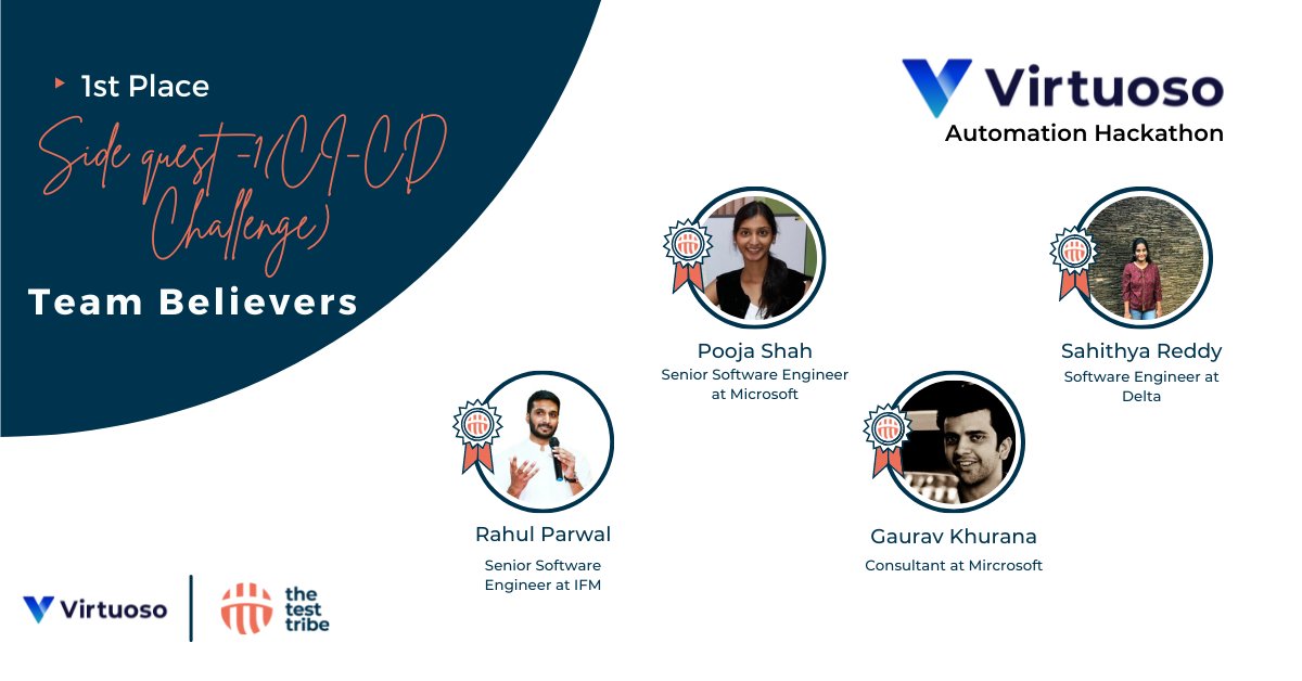 the_test_tribe's tweet photo. Announcing Virtuoso Automation Hackathon's Winners for the Side Quest -1(CI - CD Challenge)! 🎊 🎊 

Congratulations to Team Believers - Rahul Parwal, Pooja Shah, Gaurav Khurana, and Sahithya Reddy!! 🤩 

#VirtuosoAutomationHackathon  #QualityFirstHackathon #TheTestTribe https://t.co/BNIg87ixis