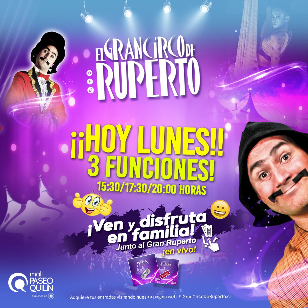CircoRuperto's tweet photo. Hoy #lunes 11 de Octubre! 3 Grandes Funciones!! 🙌ven a disfrutar!!! de un grato momento de felicidad y alegría 😆junto al gran #ruperto en vivo!! #elgrancircoderuperto 🍿🎪Horarios: 15:30/17:30/21:00 horas. Te esperamos en Metro estación #quilín ¡No te quedes fuera! https://t.co/Xf09TU1Bka