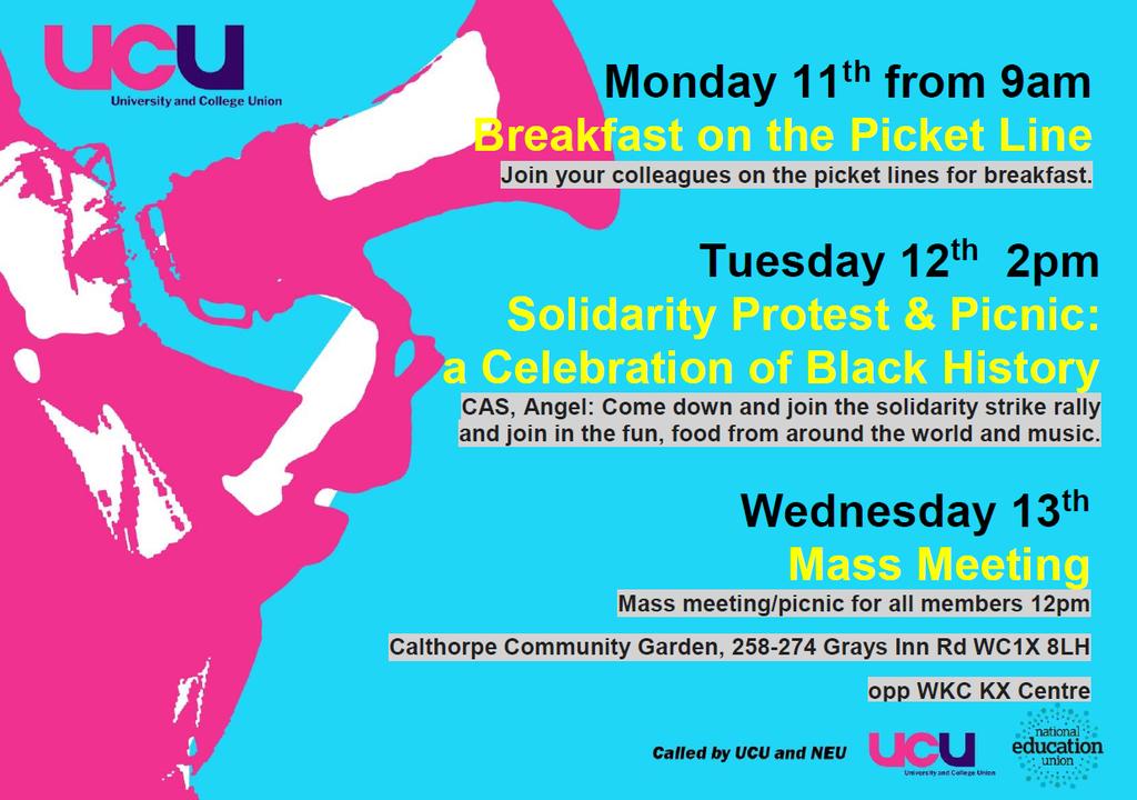 UCU_CandI's tweet photo. 1. The picket is continuing in every branch. 
2. Join the Solidarity Protest and Picnic: a Celebration of Black History Month .Tuesday at 12pm at CAS Angel (311-321 Goswell Road EC1V 7DD)
3. Picket line as usually on Wednesday and then we are heading  Calthorpe Garden (see pic) https://t.co/ABZOLgXdFG