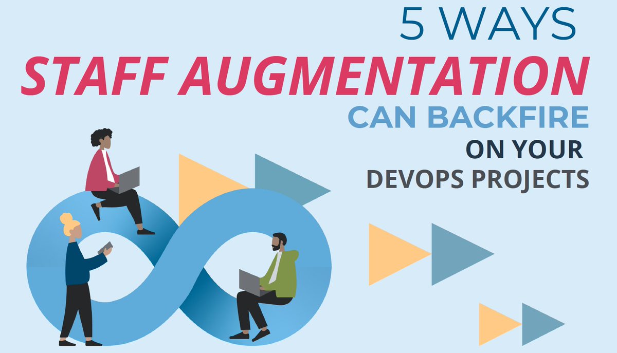 A few common mistakes mean #staffaugmentation can backfire on #DevOps projects.