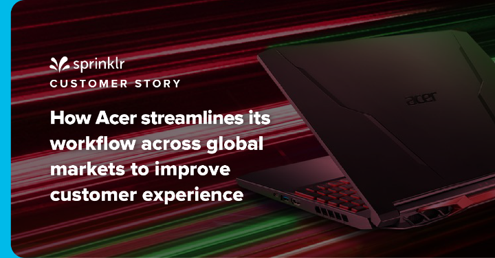 KaleyKocik's tweet photo. How does @Acer manage 250+ social media accounts in 160 countries? They use Sprinklr's #UnifiedCXM platform. Learn how a single solution is bringing global teams together and increasing customer care responses by 18% 📈 https://t.co/L4aM6oQd9W https://t.co/wfaDSJgNsA