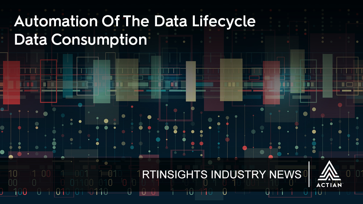ActianCorp's tweet image. Data-centric leaders are turning to #dataconsumption to run their organizations in a more proactive way. Find out how they are automating the #datalifecycle in @RTInsights: bit.ly/2YifS9b