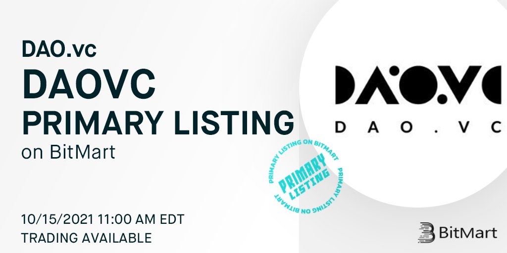 🎉#BitMart is thrilled to announce the exclusive primary listing of <a href="/dao_vc/">DAO.vc</a>, a decentralized independent venture ecosystem.

💎 Deposit open at 11 AM EDT, Oct 14
💎 $DAOVC/USDT pair will be tradable at 11 AM EDT, Oct 15

👉 Details: support.bmx.fund/hc/en-us/artic…