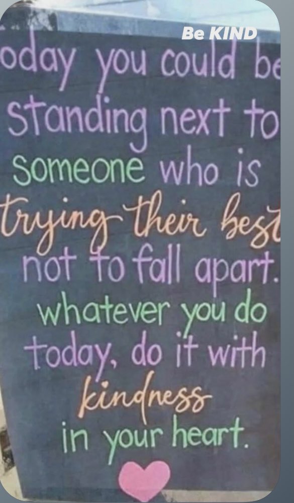 terriren's tweet photo. BE KIND https://t.co/EghmKp0iCh