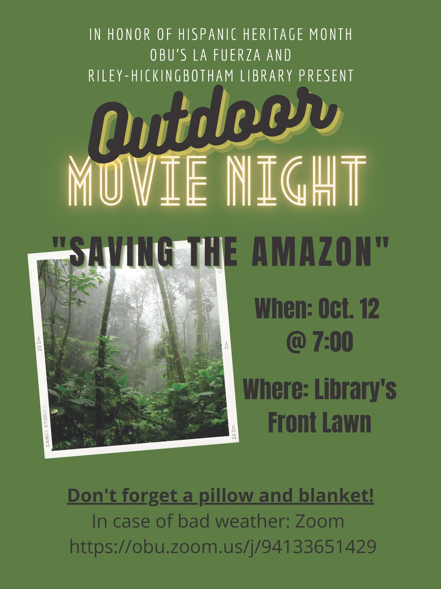 To celebrate Hispanic Heritage Month, join the Library and La Fuerza for a movie on the Library lawn! Bring your blanket and pillow as we watch "Save the Amazon."