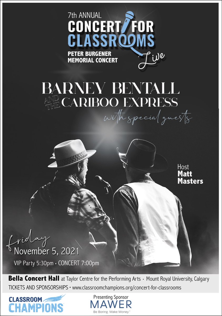 ClassroomChamps's tweet photo. Do YOU have your #ConcertforClassroom tickets yet? 🎟️ Thanks to @Mawer_Invest your ticket goes towards helping kids across Canada dream big.

So don't miss out on @barneybentall, @MastersMatt LIVE at the @MRUConservatory! 
@CraigSenyk @originalroyboy 
https://t.co/y6hDXtmM3Q https://t.co/JP1HuPT14s
