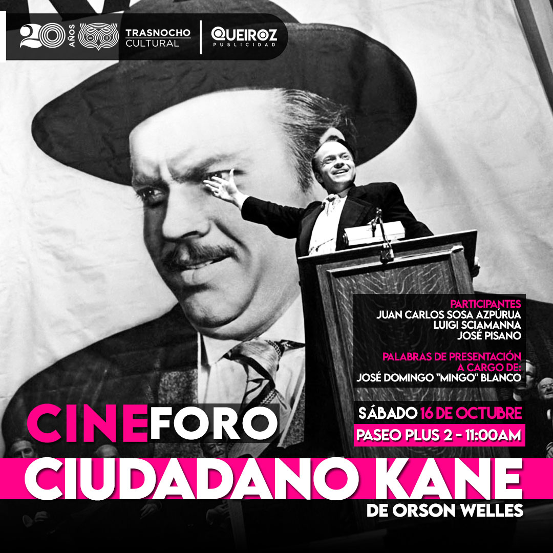 Nos complace invitarlos al #CineForo #CiudadanoKane que, en el marco de los 20 años del Trasnocho Cultural, se realizará este sábado #16Oct...¡Los esperamos!
