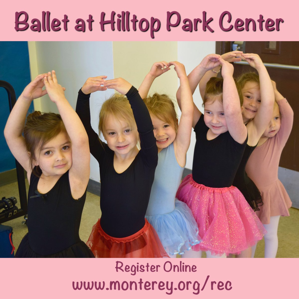 MontereyRec's tweet image. New sessions of Ballet begin this Wednesday at Hilltop Park Center!
