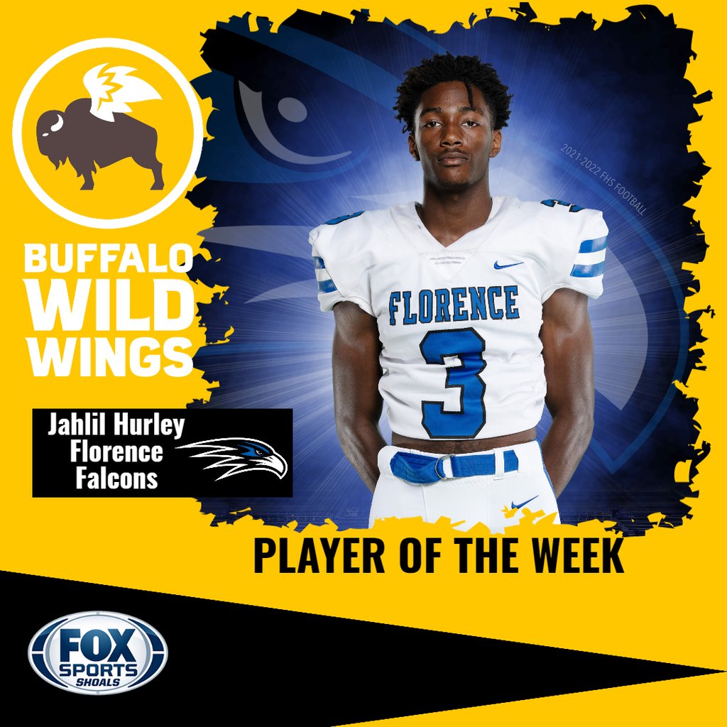 FoxSportsShoals's tweet photo. Congrats to Jahlil Hurley (Florence) who has been voted the Buffalo Wild Wings Fox Sports Shoals Player of the Week for Week 7. Jahlil is now in the running for the Player of the Year. https://t.co/bOZhRRCtCk