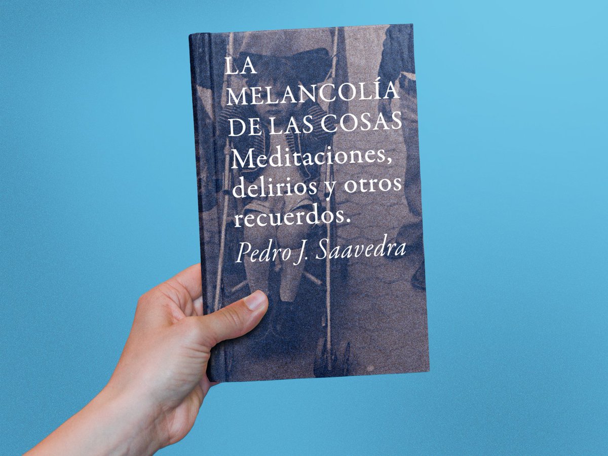 pedrojmacias's tweet photo. Pues aquí está esta locura de libro escrito en pandemia, un tanto bizarra, personal y marinado con retales fotográficos. Ahora solo falta materializarlo, no menos sencillo. Por lo demás está terminado, corregido, registrado y a punto para ser sentido: «La melancolía de las cosas» https://t.co/z8qcv9ps15