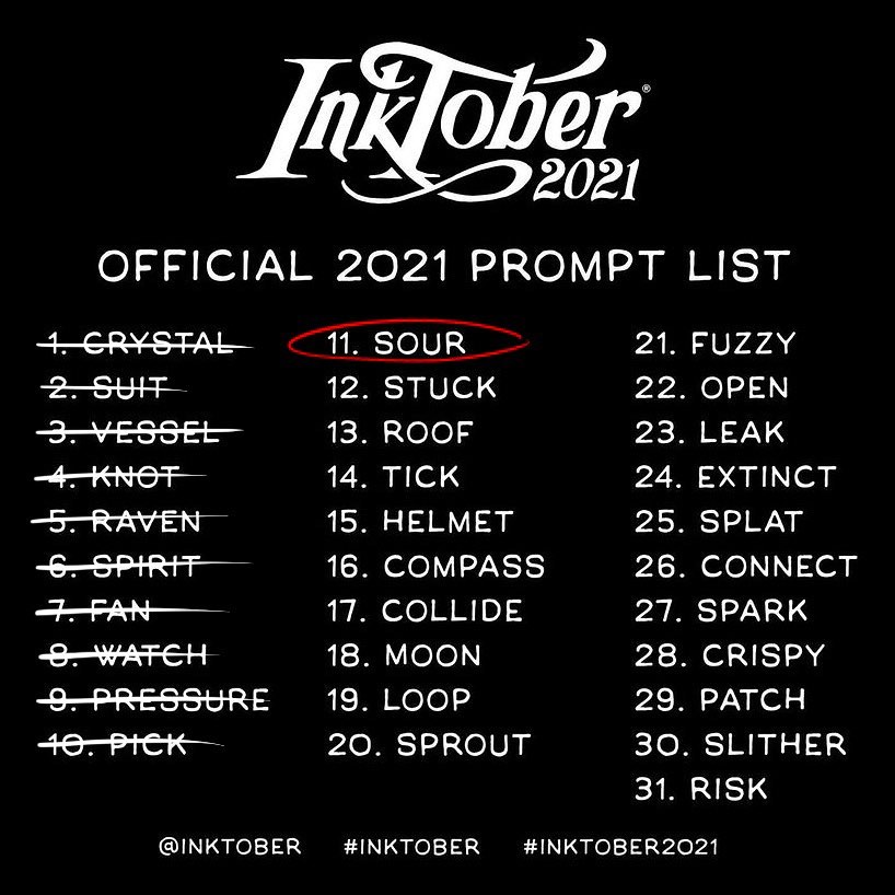 inktober's tweet photo. INKTOBER 2021 PROMPT 11: SOUR

This one will be sure to make your lips pucker and your eyes water, prompt 11 is nothing but sour.

#inktober #inktober2021 https://t.co/VBwSrT4qaf