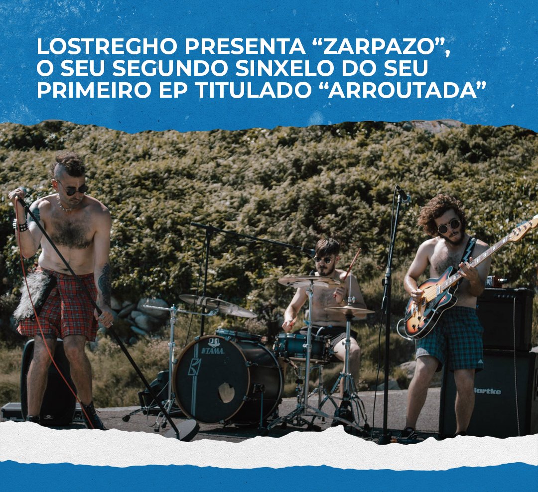 🎸 O grupo de Ponteceso #Lostregho en breve lanzará o seu primeiro EP, chamado “Arroutada” e como adianto sacou xa o seu segundo sinxelo, xunto un videoclip, titulado “Zarpazo”.

sonsdebreogan.gal/novas/lostregh…

#novas #sonsdebreogan #lostregho #zarpazo