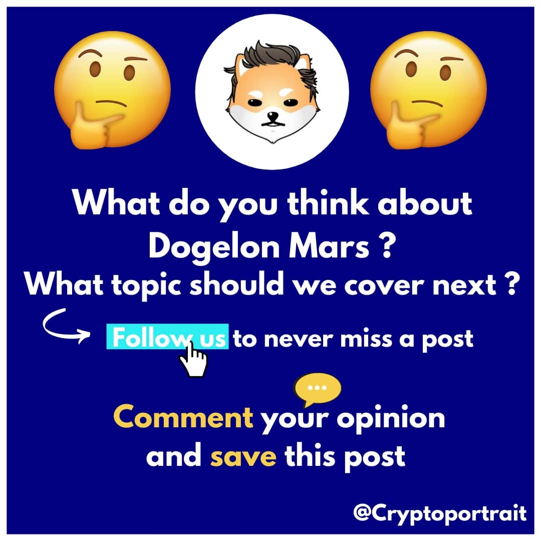 cryptoportrait's tweet photo. Today we want to introduce you to #dogelonmars .
Tell us in the comments what you think about #elon and its future. 🤔

We hope you enjoy our educational content.🎓
Keep in mind that this is not financial advice.

#ElonMusk #Crypto #Currency #dogecoin #information #invest #learn https://t.co/KMgnYBrdoh