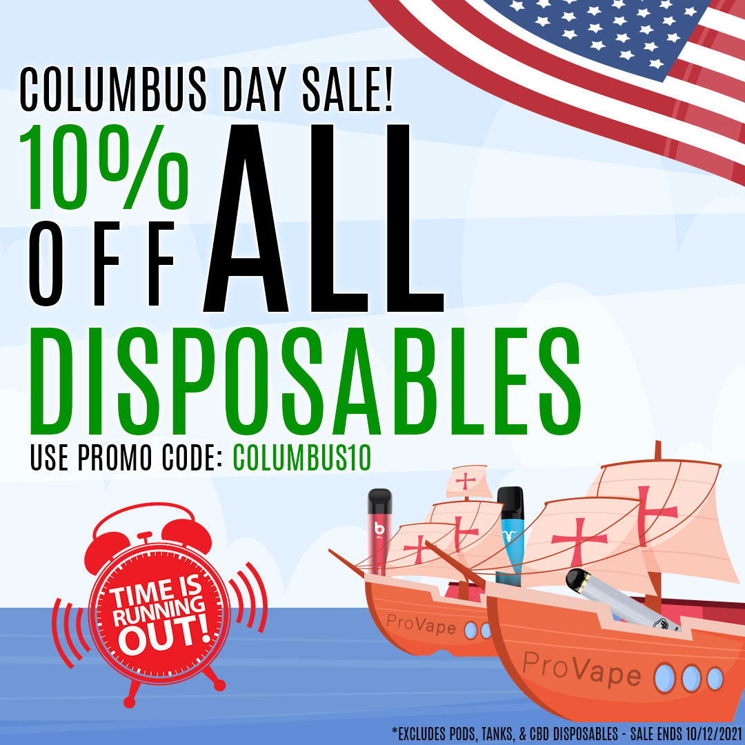 Columbus Day Sale is Almost OVER! Get 10% OFF ALL Disposables Sitewide! 

Use Promo Code: Columbus10

buff.ly/3fhYYtM

#ColumbusDay #columbusdaysale #vape #vapestore #vapesale #disposablevape #provape #ignitevape #bangxl #puffbar