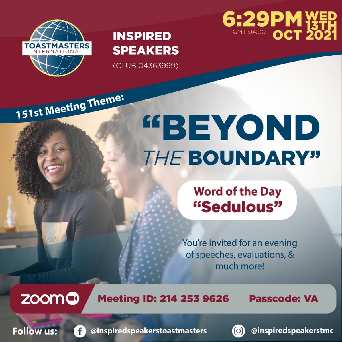 toastmasterinsp's tweet photo. Hey, 
Looking for a Toastmasters experience? You are invited to join us on 13 October 2021 for our club meeting. Check flyer for zoom details.  #publicspeaking
#Toastmasters 
#inspiredspeakerstmc https://t.co/0ZdHxRAGX3