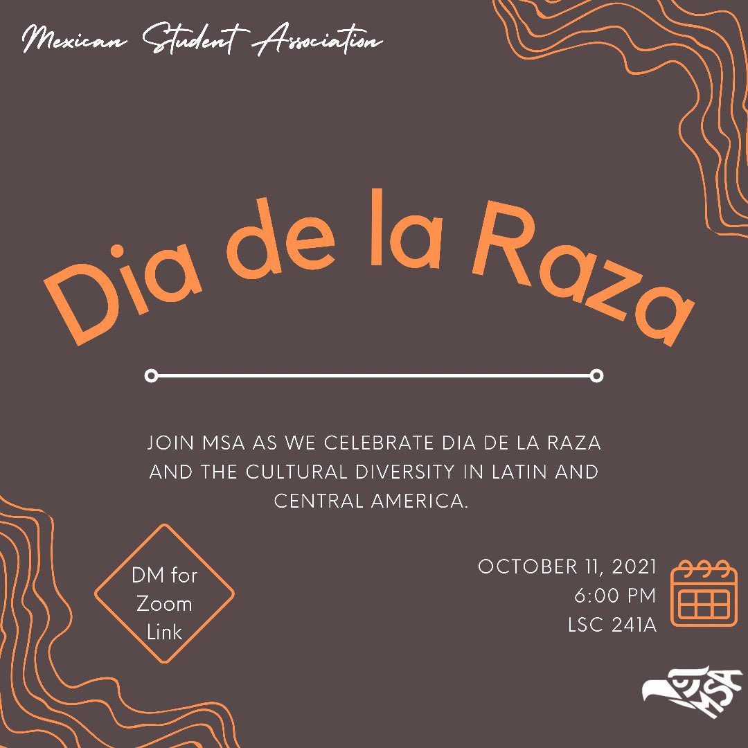 SHSU_MSA's tweet photo. ¡Hola familia! Join us at tonight’s meeting as we will celebrate Día de la Raza and our diverse cultures within Latin and Central America! 🌎 

📍LSC 241A at 6 p.m. 

• direct message for Zoom link • https://t.co/mlXWNdy17I