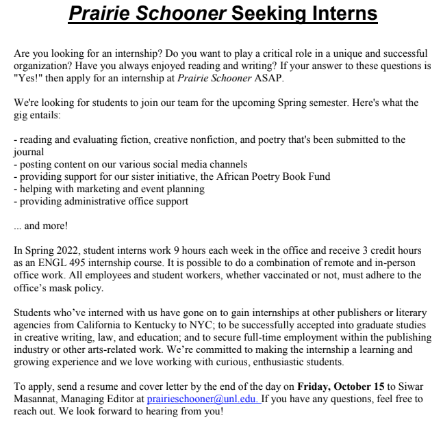 TheSchooner's tweet photo. Spread the word: The Prairie Schooner is seeking student interns! Deadline this Friday!

Get more information at https://t.co/SXCpini2TP (or see image)

Send a cover letter and resume to our managing editor, Siwar Masannat, at prairieschooner@unl.edu by FRIDAY, OCT 15th. https://t.co/M1CB2HjNvF