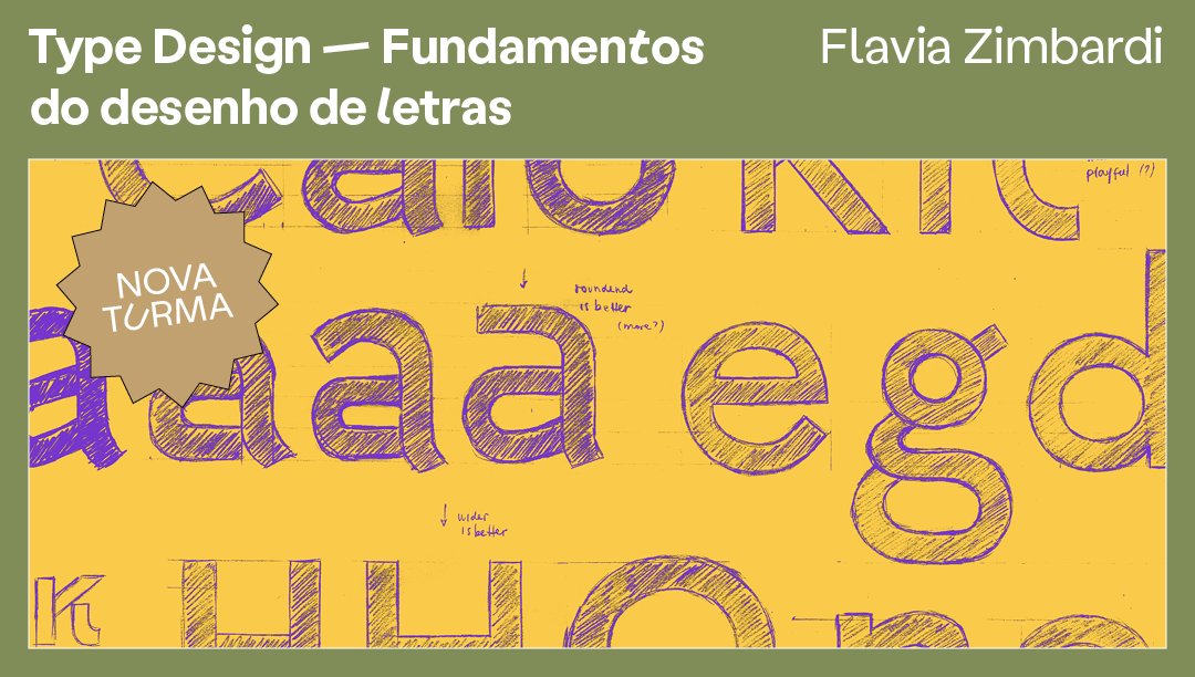 PlatoStudio's tweet image. Curso inédito! 8 encontros, 24 horas de conteúdo! + informações: plato.studio/Type-Design