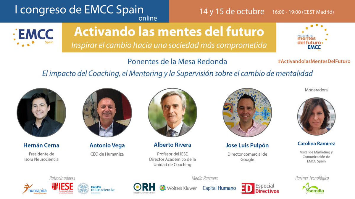 EMCCspain's tweet photo. Si te interesa #Coaching #Mentoring #Supervisión deberías asistir a esta mesa redonda donde referentes del sector debatirán sobre cómo desarrollar la mentalidad necesaria para afrontar los retos del presente y del futuro. #ActivandolasMentesdelFuturo https://t.co/gh7CN5syW3 https://t.co/X5opORMyLV