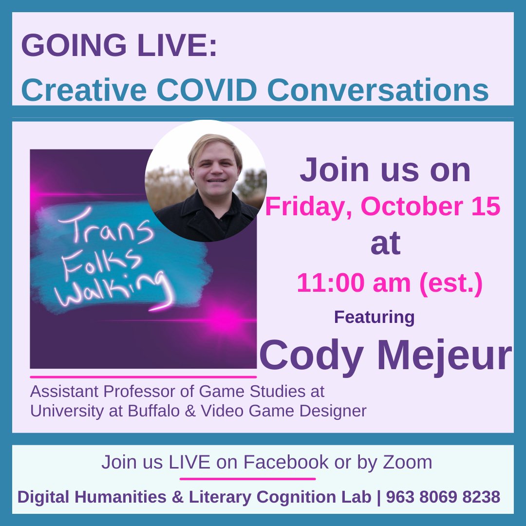 This Friday we’re going live with Cody Mejeur for a #CreativeCOVIDConversation! Tune in to the livestream on Zoom or through our Facebook at 11 am for our conversation with Cody, video game designer and Assistant Professor of Games Studies at University at Buffalo. See you there!