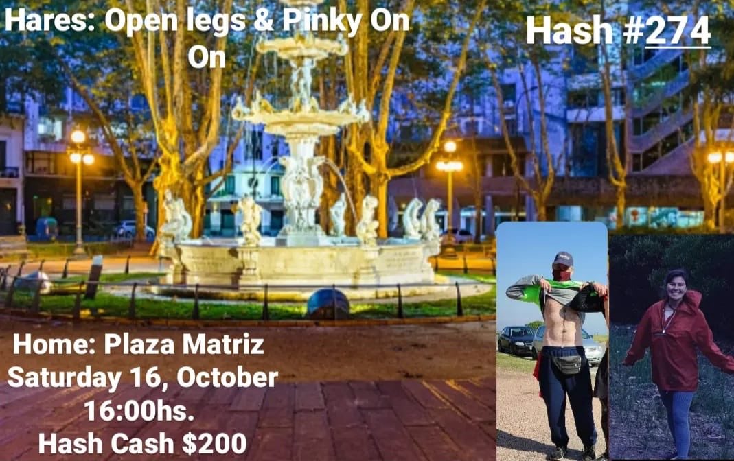 HashdeUruguay's tweet photo. 274º Hash Run organizado por el #UruguayHHH
16/10/2021, 16hs.
Home: Plaza Matriz
Hares: Open Legs &amp; Pinky
Hash Cash: $200
OnOn!!!
#HHH #H3
#HashHouseHarriers
#Uruguay
#OnOn https://t.co/eoVAbzsp9x