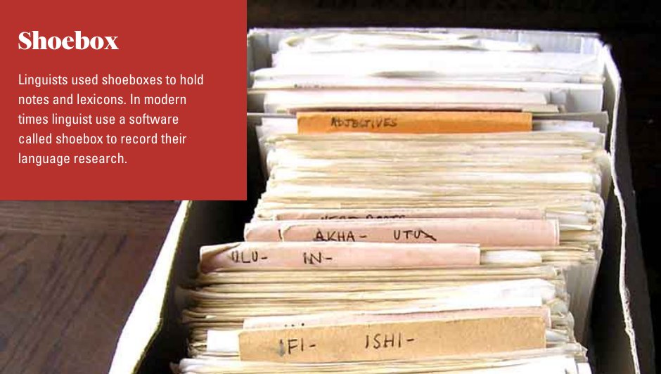CanILConnect's tweet image. Did you know that before computers, linguists used shoeboxes to store lexical data? Nowadays, linguists have access to an array of advanced technology to aid them as they study languages. One program is even called 'Shoebox'.
