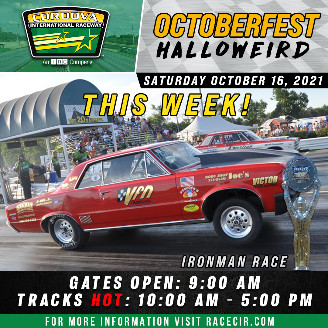 🎃 Join us for our OCTOBERFEST Halloweird event THIS WEEK 🎃

⏱️ Gates OPEN: 9 am
🔥 Track is HOT: 10 am - 5pm
📍 Cordova International Raceway

On the line: IronMan trophies for the winners

🔗 ow.ly/OnXX50GpmZy

#IronMan #IronManClassic #RaceCIR #DragRacing #Halloween