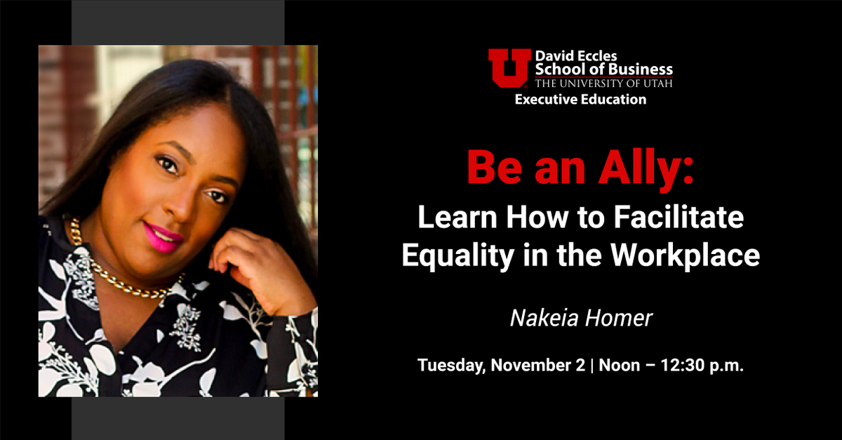UtahPMBA's tweet photo. Join us, on 11/2, for a talk with author &amp; mental wellness advocate Nakeia Homer on facilitating workplace equality as an ally. Join us for this free webinar, and gain a better understanding of allyship, and how you can make a difference. Register at: https://t.co/wGvyx0KBTv https://t.co/SZPz7QxSNJ