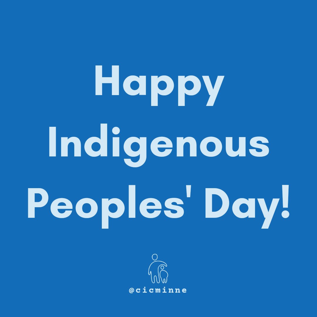 cicminne's tweet photo. Happy Indigenous Peoples' Day from CIC! We recognize that we stand on Dakota and Anishinaabe lands. Today we honor and celebrate the culture and lives of Indigenous people in MN and around the country. #IndigenousPeoplesDay2021 https://t.co/wz6r0xnaAx