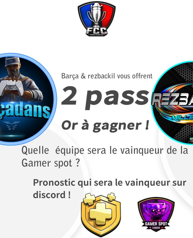 barca_gaming's tweet image. À l’occasion des playoffs de la gamer spot  et pour vous remercier de votre fidélité avec @Rezbackill ont vous offrent  deux pass or ! Il faudra rejoindre mon serveur discord pour pronostiquer 🏆@FrenchCup discord.gg/a7evY3zVuj

#twitchfr #ClashOfClans