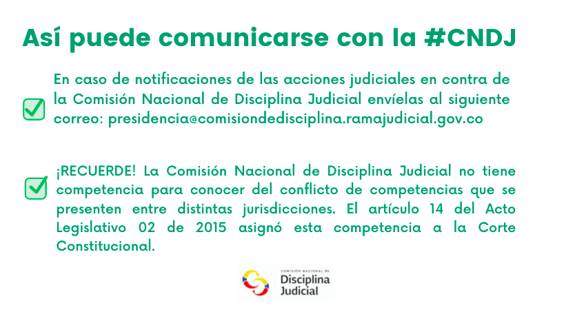 CNDJ_Col's tweet photo. #SabíaQué Comunicarse con la #CNDJ es muy fácil. Siga estas recomendaciones y acceda a la jurisdicción disciplinaria 👨⚖️👩⚖️ https://t.co/BSECVz2baT